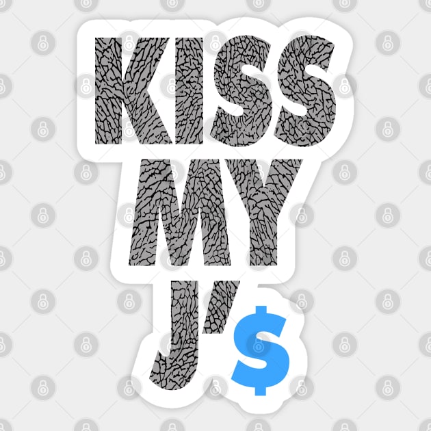Kiss My J'$ 2 Sticker by undergroundART
